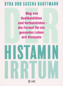 Buchempfehlung: Der Histamin-Irrtum (affiliate Link)